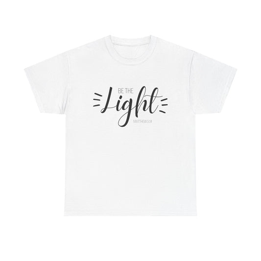 Unisex Heavy Cotton Tee - 'Be the Light'