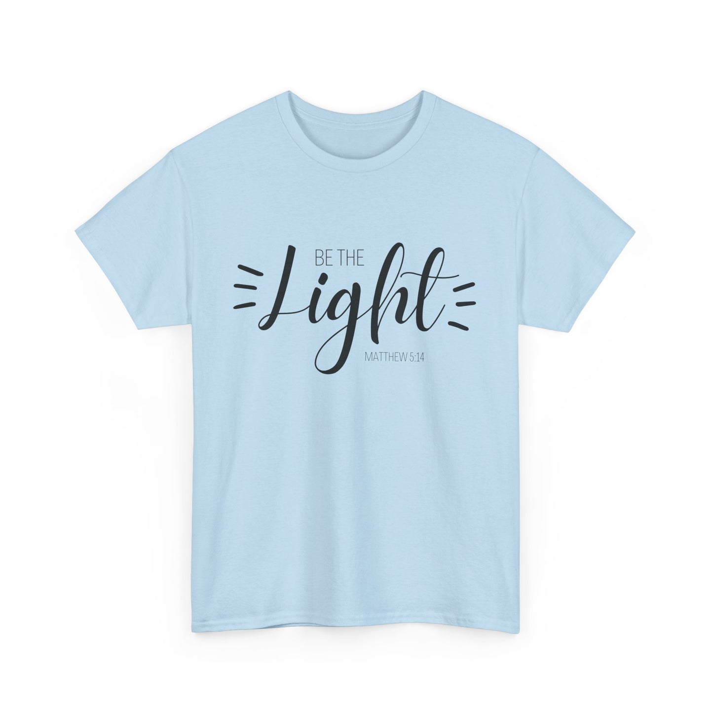 Unisex Heavy Cotton Tee - 'Be the Light'