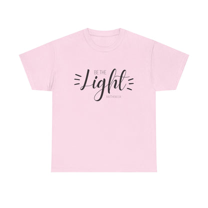 Unisex Heavy Cotton Tee - 'Be the Light'