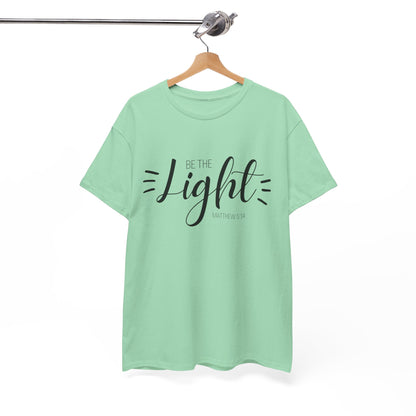 Unisex Heavy Cotton Tee - 'Be the Light'