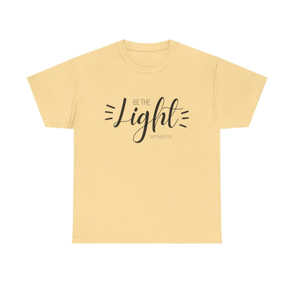 Unisex Heavy Cotton Tee - 'Be the Light'