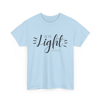 Unisex Heavy Cotton Tee - 'Be the Light'