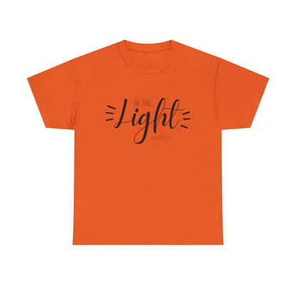 Unisex Heavy Cotton Tee - 'Be the Light'