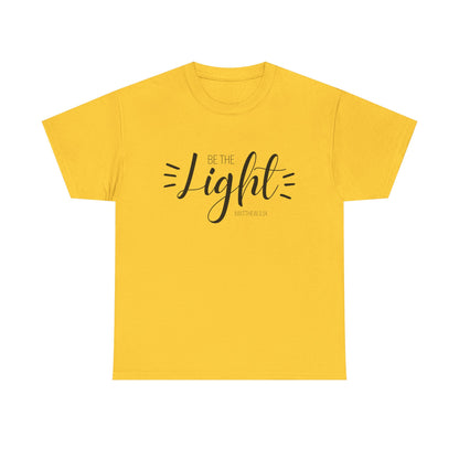 Unisex Heavy Cotton Tee - 'Be the Light'